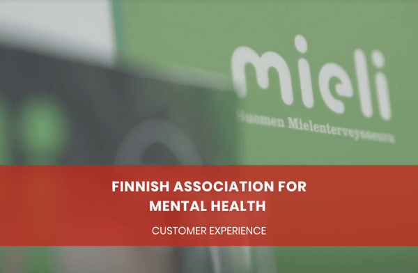 Customer Experiences Finnish Association for Mental Health 