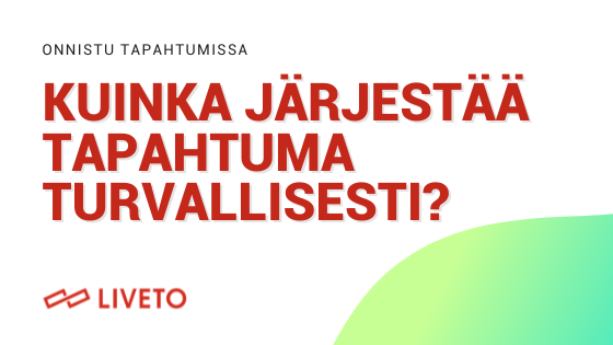 Kuinka järjestää turvallisesti