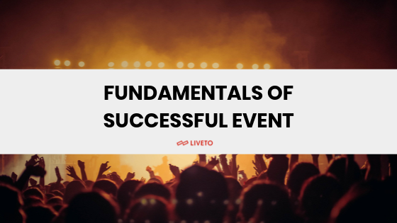 Fundamentals of Successful Event