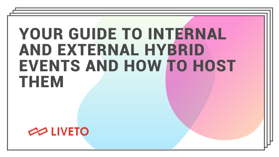 Your guide to internal and external hybrid events and how to host them