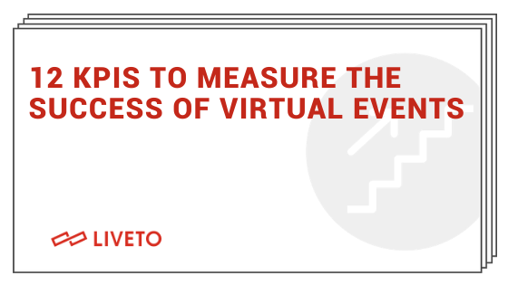 12 KPIs to measure the success of virtual events