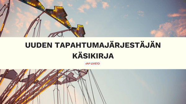 Uuden tapahtumajärjestäjän käsikirja