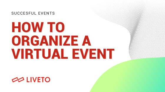 How to organize a virtual event