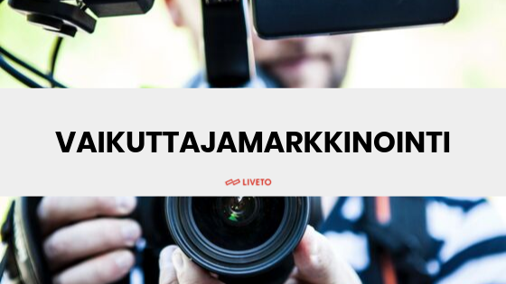 Vaikuttajamarkkinointi