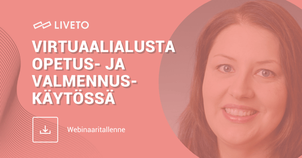 Virtuaalialusta opetus- ja valmennuskäytössä