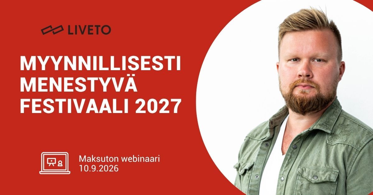 Myynnillisesti menestyvä festivaali 2027