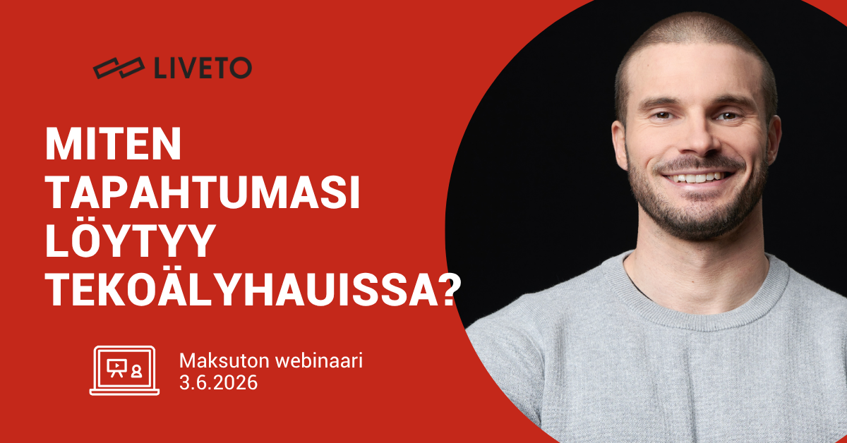 Miten tapahtumasi löytyy tekoälyhauissa?
