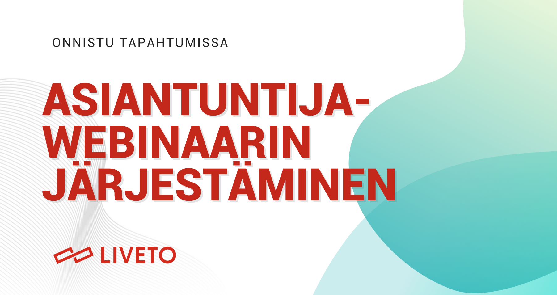 Asiantuntijawebinaarin järjestäminen